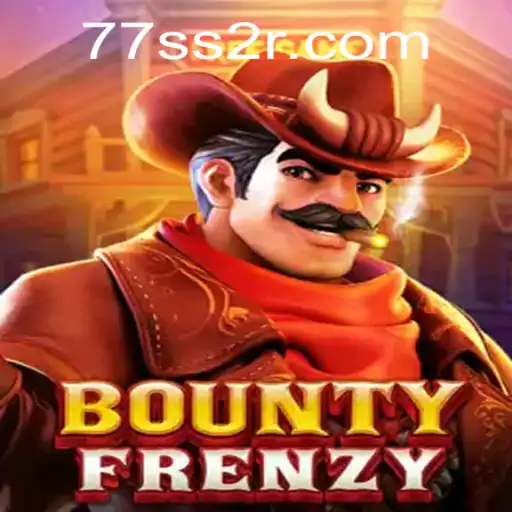 BountyFrenzy: Aventuras e Desafios no Mundo de 77SS